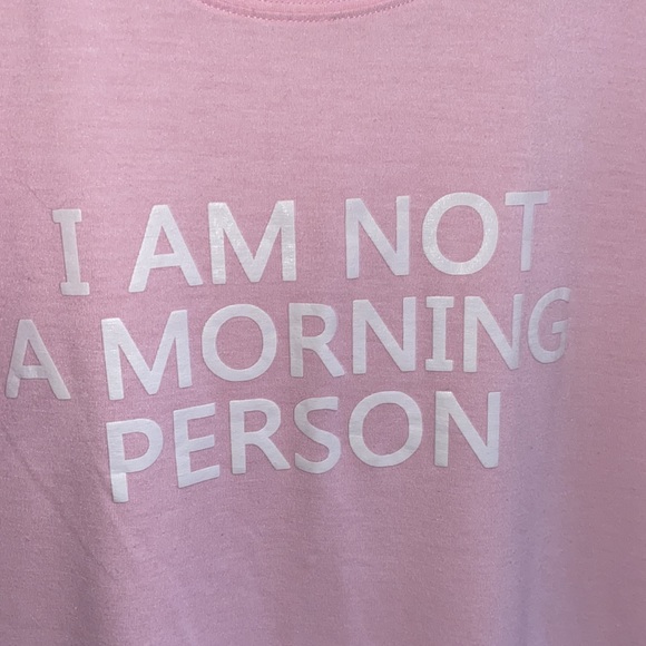 I AM NOT A MORNING PERSON t shirt - Picture 2 of 3